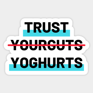 Trust Yoghurt Sticker